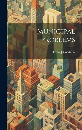 Cover image for Municipal Problems
