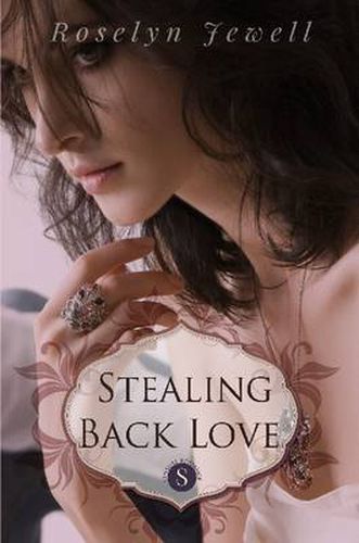 Cover image for Stealing Back Love