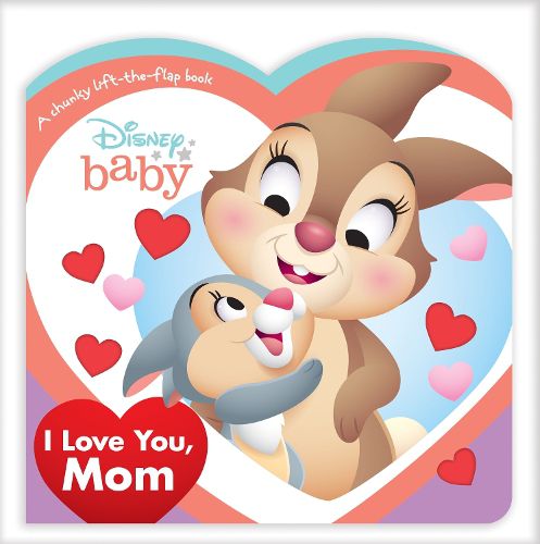 Cover image for Disney Baby I Love You, Mom