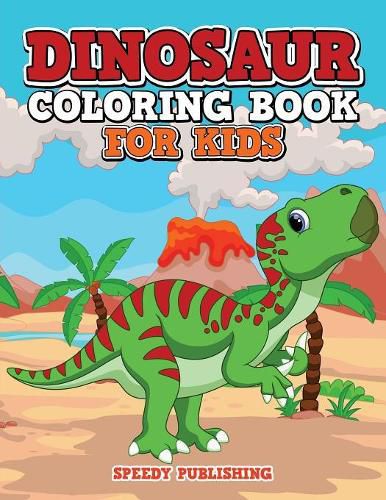 Cover image for Dinosaur Coloring Book For Kids