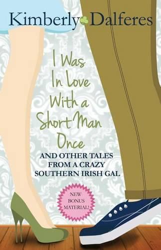 Cover image for I Was In Love With a Short Man Once