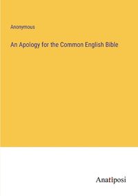 Cover image for An Apology for the Common English Bible