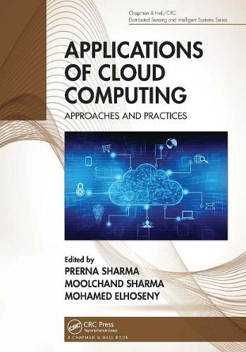 Cover image for Applications of Cloud Computing: Approaches and Practices