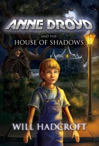 Cover image for Anne Droyd and the House of Shadows