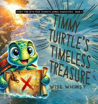Cover image for Timmy Turtle's Timeless Treasure
