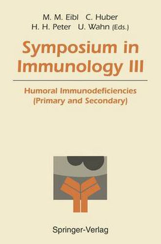 Cover image for Symposium in Immunology III: Humoral Immunodeficiencies (Primary and Secondary)