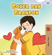 Cover image for Boxer and Brandon (Malay Book for Kids)