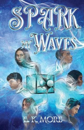 Cover image for Spark My Waves