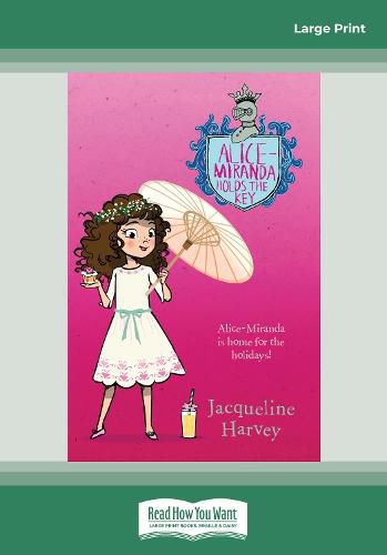 Alice-Miranda Holds the Key: Alice-Miranda Series (book #15)