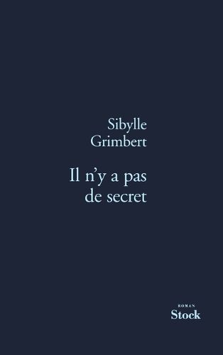 Cover image for Il n'y a pas de secret