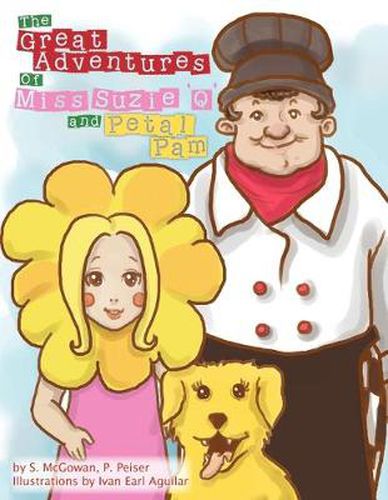 Cover image for The Great Adventures Of Miss Suzie 'Q' and Petal Pam