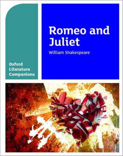 Cover image for Oxford Literature Companions: Romeo and Juliet