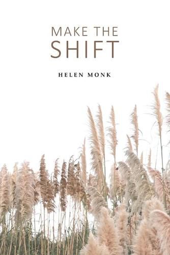 Cover image for Make the Shift