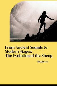 Cover image for From Ancient Sounds to Modern Stages