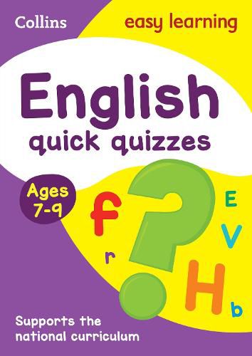 English Quick Quizzes Ages 7-9: Ideal for Home Learning