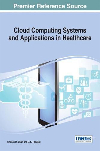 Cover image for Cloud Computing Systems and Applications in Healthcare