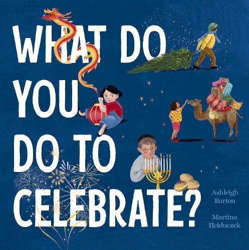 Cover image for What Do You Do to Celebrate?