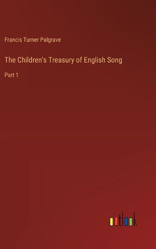 The Children's Treasury of English Song