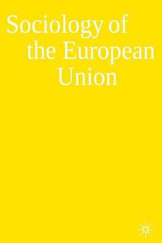 Cover image for Sociology of the European Union