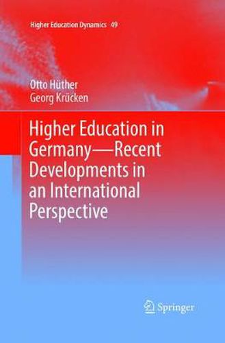 Cover image for Higher Education in Germany--Recent Developments in an International Perspective