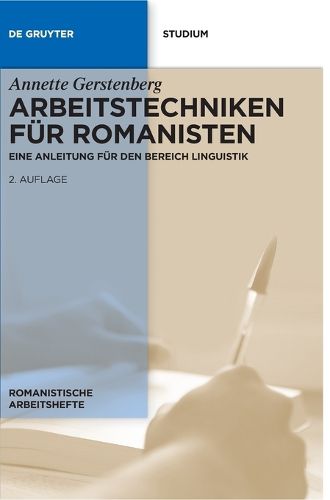 Cover image for Arbeitstechniken Fur Romanisten: Eine Anleitung Fur Den Bereich Linguistik