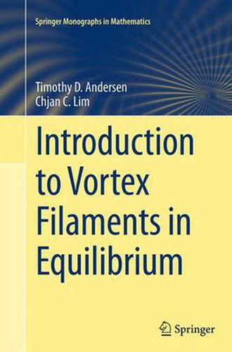 Cover image for Introduction to Vortex Filaments in Equilibrium