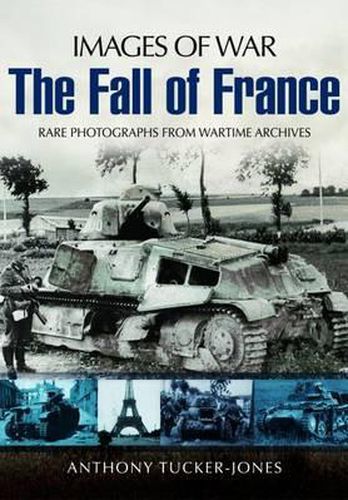 Armoured Warfare and the Fall of France 1940