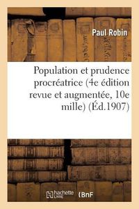 Cover image for Population Et Prudence Procreatrice 4e Edition Revue Et Augmentee, 10e Mille