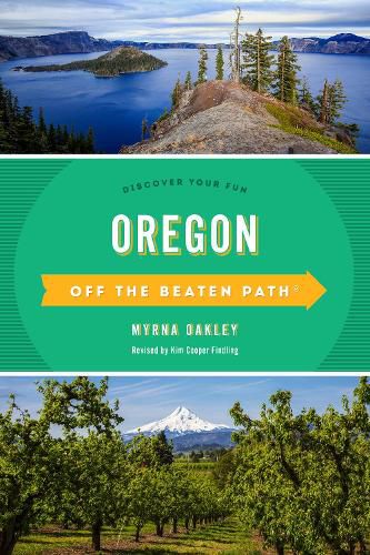 Oregon Off the Beaten Path (R): Discover Your Fun