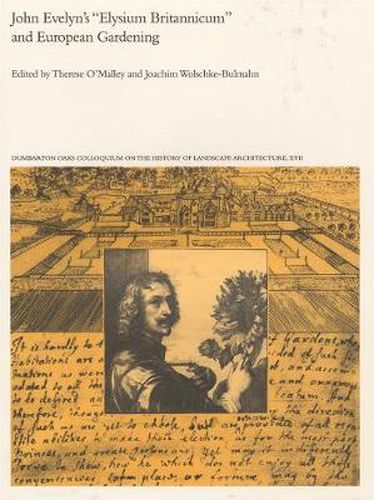 Cover image for John Evelyn's  Elysium Britannicum  and European Gardening