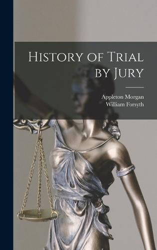 History of Trial by Jury