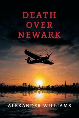 Cover image for Death over Newark: (A Golden-Age Mystery Reprint)