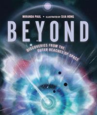 Cover image for Beyond: Discoveries from the Outer Reaches of Space