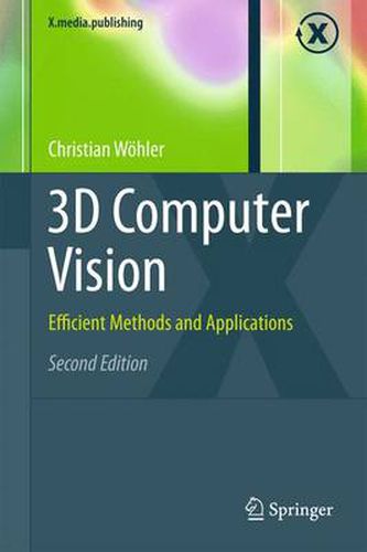 Cover image for 3D Computer Vision: Efficient Methods and Applications