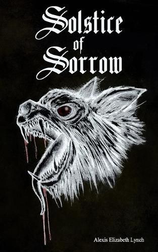 Cover image for Solstice of Sorrow: A tale told in two parts