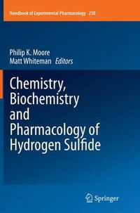 Cover image for Chemistry, Biochemistry and Pharmacology of Hydrogen Sulfide