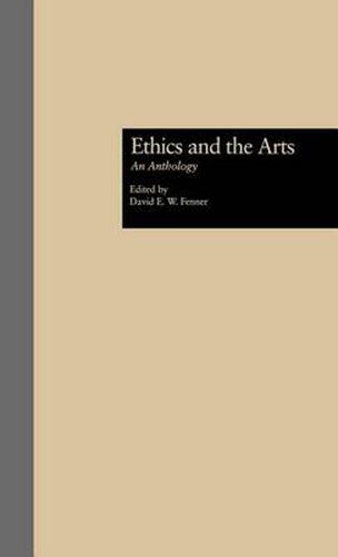 Cover image for Ethics and the Arts: An Anthology