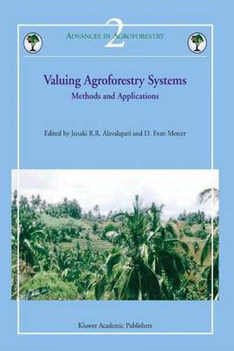 Cover image for Valuing Agroforestry Systems: Methods and Applications