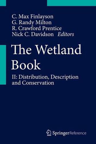 The Wetland Book: II: Distribution, Description, and Conservation