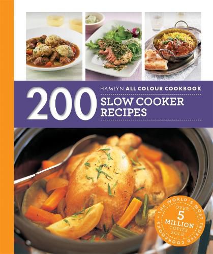 Hamlyn All Colour Cookery: 200 Slow Cooker Recipes: Hamlyn All Colour Cookbook