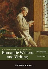 Cover image for Wiley-Blackwell Encyclopedia of Romantic Writers a nd Writing