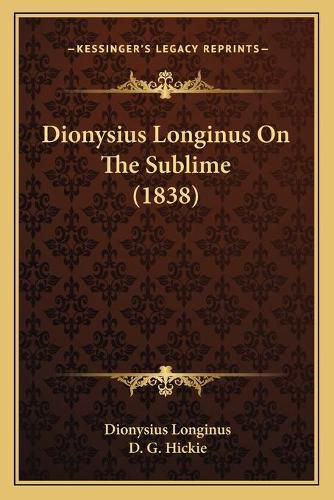 Dionysius Longinus on the Sublime (1838)