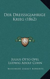 Cover image for Der Dreissigjahrige Krieg (1862)