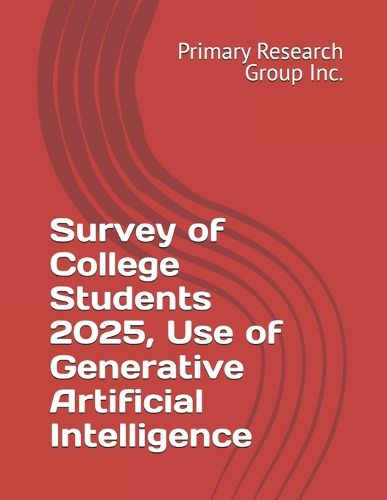 Cover image for Survey of College Students 2025, Use of Generative Artificial Intelligence