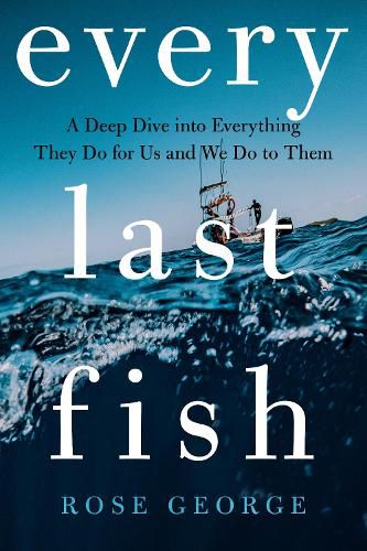 Cover image for Every Last Fish