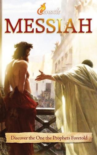 Cover image for Messiah: Discover the One the Prophets Foretold