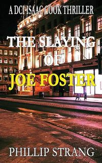 Cover image for The Slaying of Joe Foster