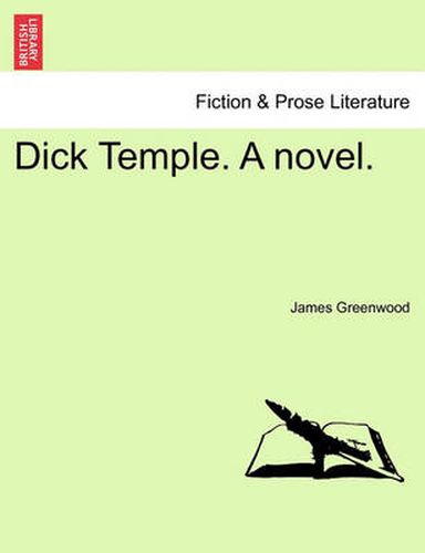 Cover image for Dick Temple. a Novel.