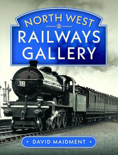 Cover image for North West Railways Gallery