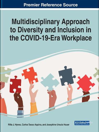 Cover image for Multidisciplinary Approach to Diversity and Inclusion in the COVID-19 Era Workplace